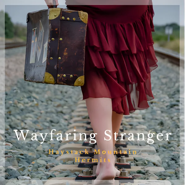 WAYFARING STRANGER