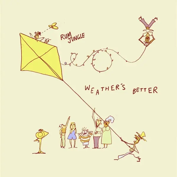 WEATHER'S BETTER