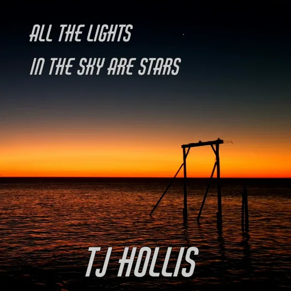 ALL THE LIGHTS IN THE SKY ARE STARS